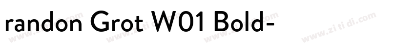 randon Grot W01 Bold字体转换